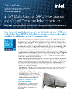 Intel® Data Center GPU Flex Series for Virtual Desktop Infrastructure (VDI)