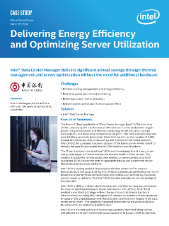Cloud Data Center
Bank of China
Delivering Energy Efficiency
and Optimizing Server Utilization
Case Study