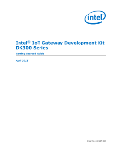 Intel® IoT Gateway Development Kit DK300 Series: Getting Started Guide